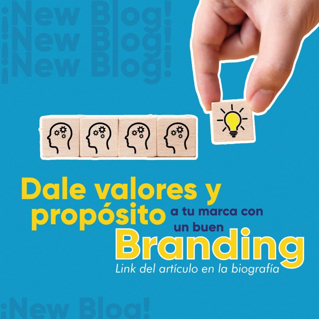 Dale valores y propósito a tu marca con un buen Branding