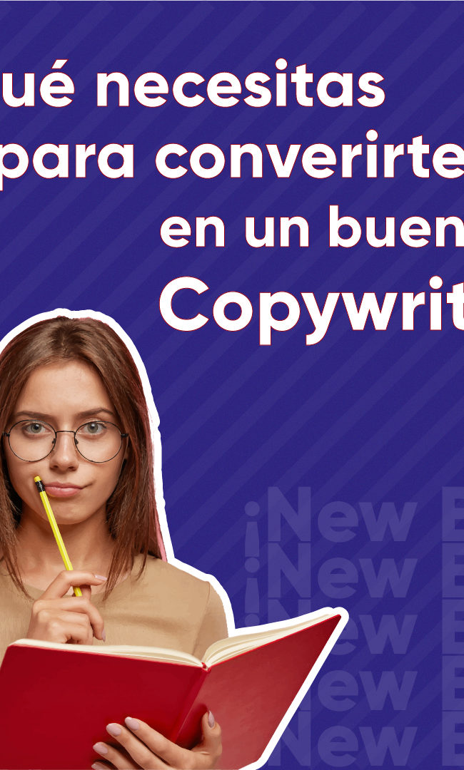 Copywriting: qué es, buenas prácticas y todo lo que necesitas para convertirte en un buen copywriter