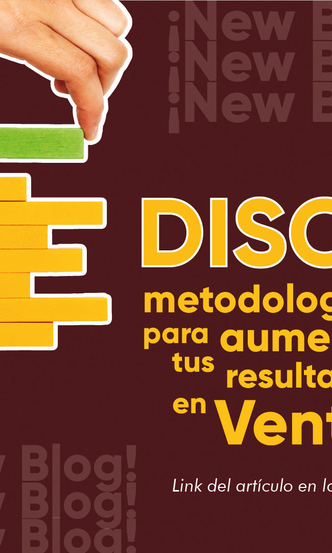 DISC: metodología para aumentar tus resultados en ventas