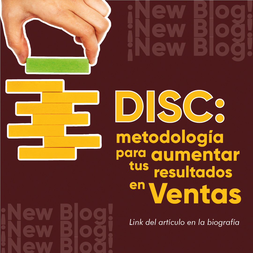 DISC: metodología para aumentar tus resultados en ventas