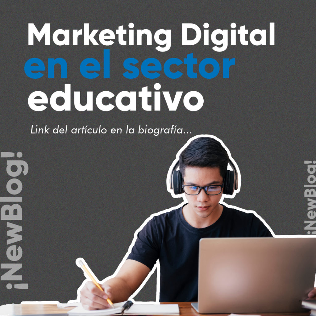 Marketing Digital en el sector educativo