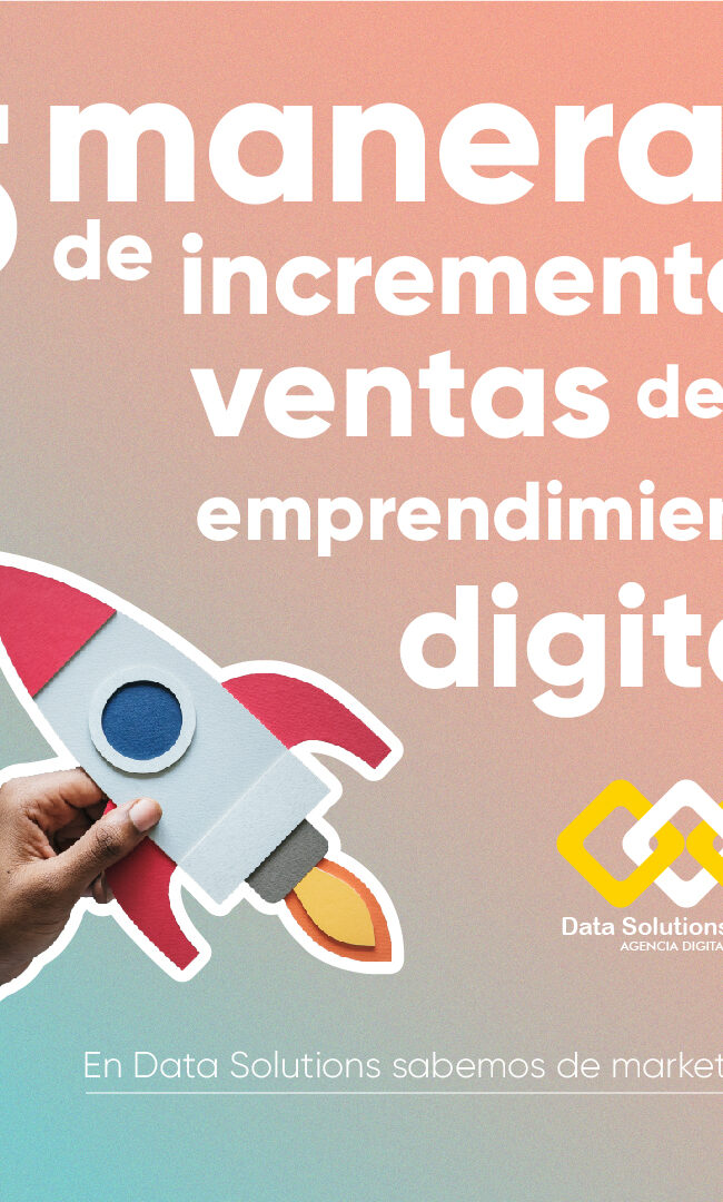 5 maneras de incrementar ventas de un emprendimiento digital